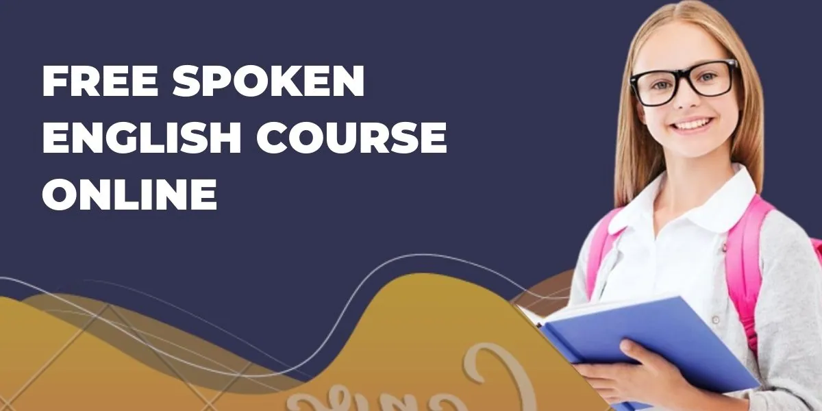 Learn Spoken English for Free